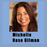 Michelle Rose Gilman