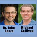 Dr. John Souza & Mike Sullivan