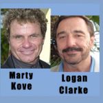 Martin "Marty" Kove & Logan Clarke