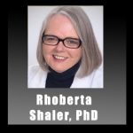 Dr. Rhoberta Shaler