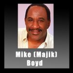 Mike Majik Boyd