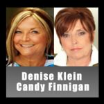 Denise Klein & Candy Finnigan