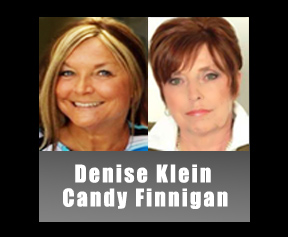 Denise Klein & Candy Finnigan