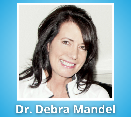 Dr. Debra Mandel